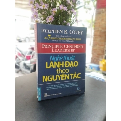 Nghệ thuật lãnh đạo theo nguyên tắc - Stephen R. Covey