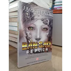 Bản sao Replica - Jack Heath