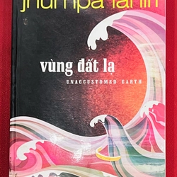 Vùng Đất Lạ - Jhumpa Lahiri