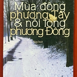 Mùa Đông phương Tây và nỗi lòng phương Đông