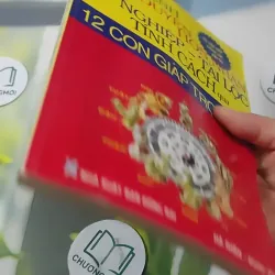 Vận Mệnh Tình Duyên Hôn Nhân Sự Nghiệp Tài Lộc Tính Cách Qua 12 Con Giáp Trọn Đời - Hà Th 727385