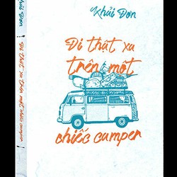 Đi thật xa trên một chiếc Camper