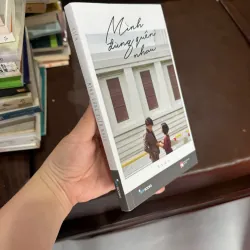 Mình Đừng Quên Nhau – Hiên | Tản Văn Tình Yêu Nhẹ Nhàng, Chạm Cảm Xúc- K4 1029407