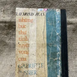 Sách trước 75- RAYMOND JEAN- những bức thư tình tuyệt vọng của gabrielle russier-  933139