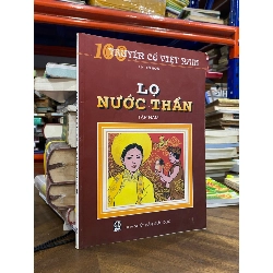 100 truyện cổ Việt Nam - Lọ Nước Thần - Tô Hoài 496522