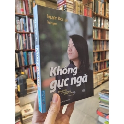 Không gục ngã - Nguyễn Bích Lan tự truyện 121713