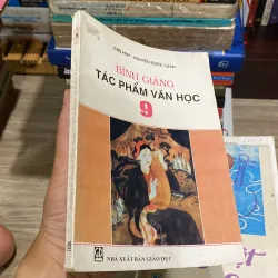 BÌNH GIẢNG TÁC PHẨM VĂN HỌC 9 (XB 1997) 994018