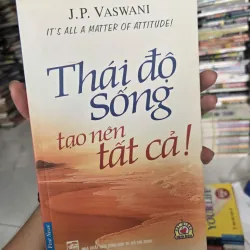 thái độ sống tạo nên tất cả 1017939