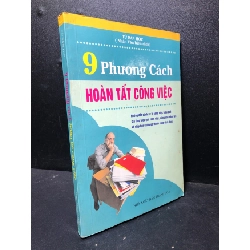 (TẶNG BOOKMARK) 9 phương cách hoàn tất công việc 2008 mới 80% ố (kỹ năng) RBK3012