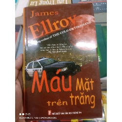 (Sách cũ SCGR) Máu trên mặt trăng - James Ellroy VAVO Blogmeo090426