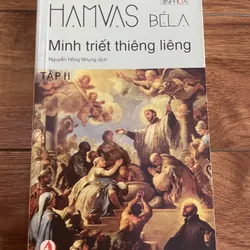Hamvas Bela - Minh triết thiêng liêng, tập 2
