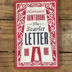 The Scarlet Letter - Nathaniel Hawthorne