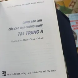 Canh Bạc Lớn Của Các Đại Cường Quốc Tại Trung Á- Karl E. Meyer Shareen Blair Brysac 754734