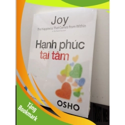 (TẶNG BOOKMARK) OSHO - Hạnh Phúc Tại Tâm (Tái Bản) New 100% ASB2702