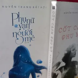 phụ nữ vạn người mê - huyền trang bất hối 926842