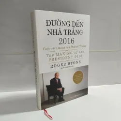 Đường Đến Nhà Trắng 2016 - Cuộc Cách Mạng Của Donald Trump 
