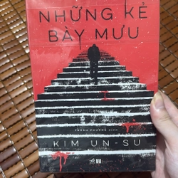 Những kẻ bày mưu - Kim Un- Su