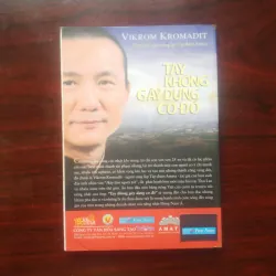 [Sách Doanh Nhân] Tay Không Gây Dựng Cơ Đồ (Vikrom Kromadit) - Nhà Sáng Lập Tập Đoàn Amata 977882