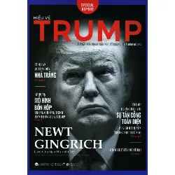 Hiểu Về Trump - Newt Gingrich