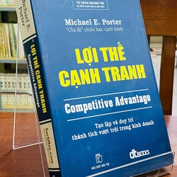 LỢI THẾ CẠNH TRANH- MICHAEL E.PORTER