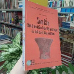 XÓM RỀN MỘT DI TÍCH KHẢO CỔ ĐẶC BIỆT QUAN TRỌNG CỦA THỜI ĐẠI ĐỒ ĐỒNG VIỆT NAM