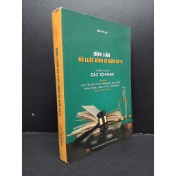 Bình luận bộ luật hình sự năm 2015 phần thứ 2 các tội phạm chương XIV mới 80% bẩn ố ẫm nhẹ HCM2606 Đinh Văn Quế GIÁO TRÌNH, CHUYÊN MÔN 193088