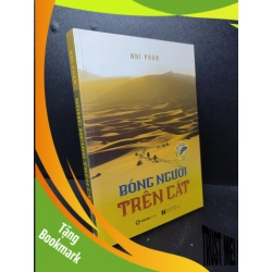 (TẶNG BOOKMARK) Bóng người trên cát Nhi Phan 2018 mới 95% RBK.ASB2512 văn học, du lịch