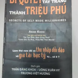 Bí Quyết Tay Trắng Thành Triệu Phú 👤 Tác giả: Adam Khoo 1022625
