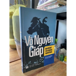 Võ Nguyên Giáp qua lời kể của những người thân - Đặng Anh Đào 201519