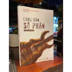 Cung đàn số phận - Hồi ký Lộc Vàng (sách có chữ ký người chấp bút và Lộc Vàng)