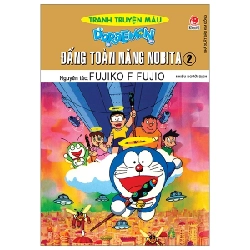 Doraemon - Tranh Truyện Màu - Đấng Toàn Năng Nobita - Tập 2 - Fujiko F Fujio (Mới 100%) Truyện tranh, NXB Kim Đồng - SÁCH ĐẠI HỌC