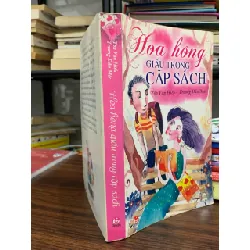 Hoa hồng giấu trong cặp sách- Tôn Vân Hiểu, Trương Dẫn Mặc 605286