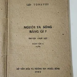 Đại văn hào L. Tolstoy, truyện ngắn/truyện vừa NGƯỜI TA SỐNG BẰNG GÌ 786275