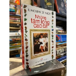 Những Tấm Lòng Cao Cả - Edmondo De Amicis 130481