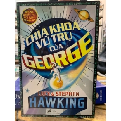 Chìa khoá vũ trụ của George-Lucy & Stephen hawking 746614