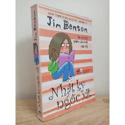 [Phiên Chợ Sách Cũ] Nhật Ký Ngốc Xít (2014) - Jim Benton S1507