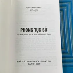PHONG TỤC SỬ, Lịch sử phong tục và danh nhân nước Nam 558669