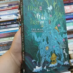 KHÚC NHẠC VĨNH HẰNG - CAO MINH (PHƯƠNG LINH DỊCH)