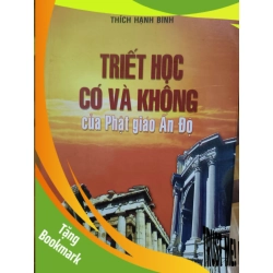 (TẶNG BOOKMARK) Triết học có và không của Phật giáo Ấn Độ - 2008 - 223 trang Sách tôn giáo - tâm linh RBK3101