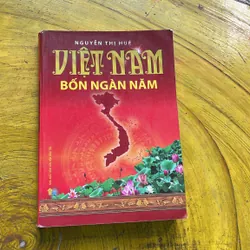 VIỆT NAM BỐN NGÀN NĂM- NGUYỄN THỊ HUỆ