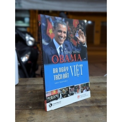 Tổng thống Obama ba ngày trên đất Việt 291734