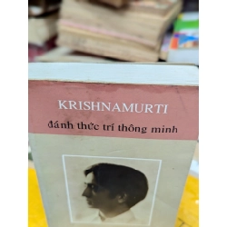 ĐÁNH THỨC TRÍ THÔNG MINH - KRISHNAMURTI 158715