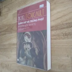 Giám sát và trừng phạt nguồn gốc nhà tù - Michel Foucault  687899
