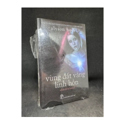 Vùng đất vắng linh hồn Alyson Noel.