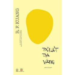 Sách Đội Lốt Da Vàng (Yellowface) - R . F. Kuang