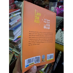 (TẶNG BOOKMARK) Làm thế nào để thể hiện bản thân trong đối thoại - An Hàng Đào - 2021 mới 90% - KỸ NĂNG - RBK0111