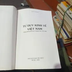 Tư Duy Kinh Tế Việt Nam Chặng Đường Gian Nan Và Ngoạn Mục 1975- 1989 1009459