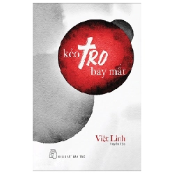 Kẻo Tro Bay Mất - Việt Linh