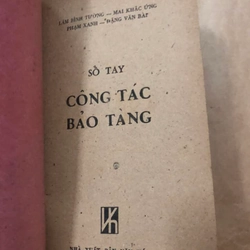 Sách Sổ tay công tác bảo tàng - Lâm Bình Tường, Mai Khắc Ứng, Phạm Xanh, Đặng Văn Bài 305931