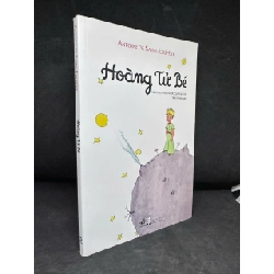 [Phiên Chợ Sách Cũ] Hoàng Tử Bé, 2021 - Antoine De Saint Exupéry H1108 SBM